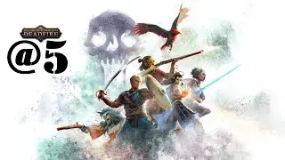 Лав. Pillars of Eternity II: Deadfire & Столпы вечности II: Мёртвогонь. №@5. На шлюпе Непокорном.