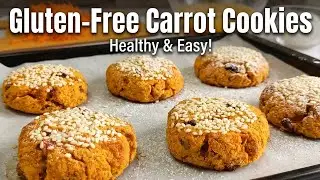 HEALTHY Gluten Free Cookies - Easy & Delicious | Сarrot cookies recipe.