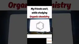 Me & my friends Studying Organic Chemistry #shorts #funny #meme #organicchemistry #jee #neet