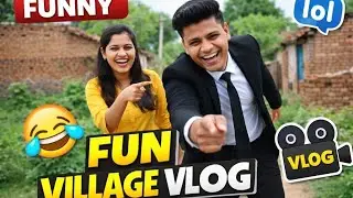 Funny 😂🤣 vlog video in village  ladki ke sathaja aa gay 