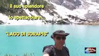LAGO DI SORAPIS - Sentiero 215