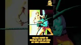 Willem Dafoe Vs Nicolas Cage as hulk an thor chara #ai #character #create