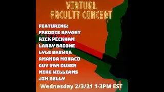 Virtual Faculty Concert II