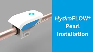 HydroFLOW&reg; Pearl Installation