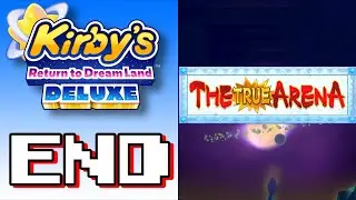 Sanding Down True Arena - Kirby's Return to Dreamland (Part 22)