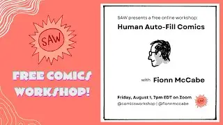 Human Auto-Fill Comics with Fionn McCabe - SAW Free Friday Night Comics Workshop