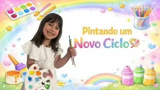 Pintando um Novo Ciclo 🎨💖 | Começando o Novo Ano com Arte e Cores | Tallynha #arteinfantil #criança