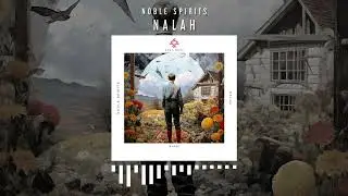 Noble Spirits - Nalah