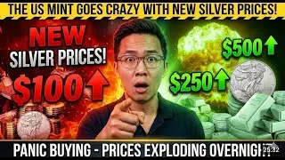 The US Mint Goes CRAZY With NEW Silver Prices!