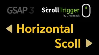 [GSAP] ScrollTrigger: 가로 스크롤 Horizontal Scroll | 스크롤트리거 | 스크롤 애니메이션