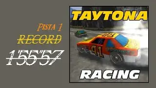 Taytona Racing - Pista N&ordm;1 - R&eacute;cord: 1'55''57