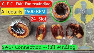 GFC Fan Rewinding.24 slot .Chain winding calculation.1400 RPM 4pole full video