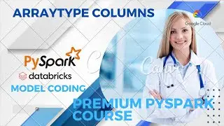 ArrayType Functions in PySpark | ArrayType Functions using PySpark