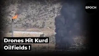 Drone Attacks Hit Kurdish Oilfields in Iraq | 150,000 BPD Production Halted