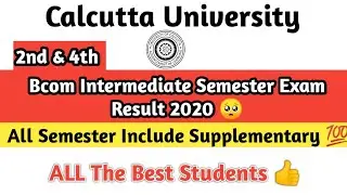 Calcutta University Bcom Intermediate Semester Exam Result 2020 👍 | Bcom cu 2nd & 4th Sem Result