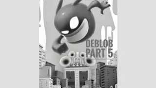 Part 5 - PJ Plays De blob - Blind full Walkthrough 