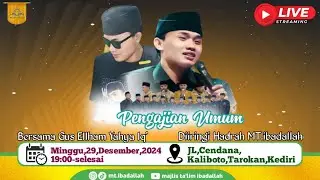 LIVE MT. IBADALLAH bersama GUS ELLHAM & HADROH MT. IBADALLAH || JL.CENDANA, KALIBOTO, KEDIRI