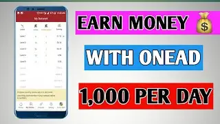 OneAD How to use & Earn money online in 2019||