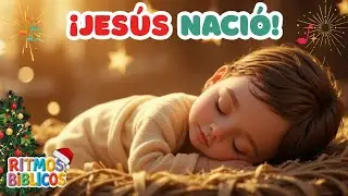 &iexcl;Jes&uacute;s Naci&oacute;! 🎄 Canci&oacute;n B&iacute;blica de Navidad para Ni&ntilde;os | Ritmos B&iacute;blicos