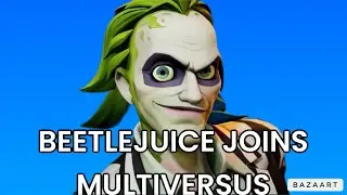 Beetlejuice Finally Joins MULTIVERSUS