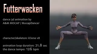 #iClone - Futterwacken - #126bpm dance animation