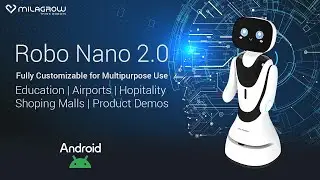 Milagrow Robo Nano 2.0 &ndash; The Humanoid Robot Transforming Customer Service!