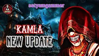 | Play As Kamla In Hard Mode New Update | Full Play Story Video | Indian Horar Game | #satyamgammer 
