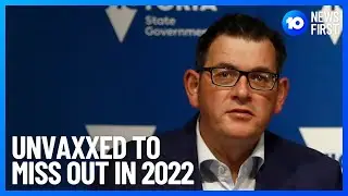 Daniel Andrews Warns Unvaccinated Victorians | 10 News First