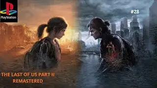THE LAST OF US PART II REMASTERED #28