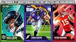 ALL MADDEN 21 X-FACTOR QUARTERBACK ABILITIES DETAILS AND BREAKDOWN! | MADDEN 21