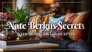 Nate Berkus Interiors That Tell Stories: Timeless Style with Heart & Soul