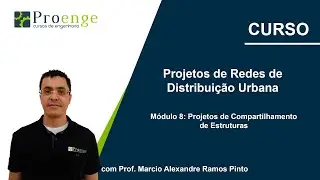 M&oacute;dulo 8: Curso de projetos de Redes de Distribui&ccedil;&atilde;o Urbana
