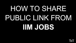 How to share a public link of a Job posted on IIMJobs