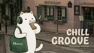 Playlist 🎧 Feel-Good Paris Walk Music From The First Note | Indie Pop &middot; Chill Groove &middot; Cafe BGM