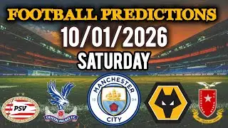 Football Predictions | Golden Goal Tips | Saturday 10th Jan 2026 | FA Cup |Eredivisie and more