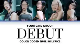 YOUR GIRL GROUP - 