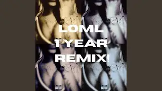 loml (love of my life) (feat. Itssjorgeaboiiii, Die4rell, 40krah, Prodgheizi & Kiddsanity)