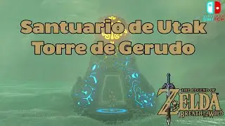 Santuario de Utak en la zona de Torre de Gerudo - ZELDA: Breath of the Wild - Guia completa
