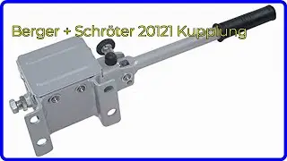 BEWERTUNG (2025): Berger + Schröter 20121 Kupplung. WESENTLICHE Einzelheiten