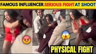 OMG🤯! Famous Influencer Huge Fight At Shoot 😱 Famous Content Creator Fight At Shoot