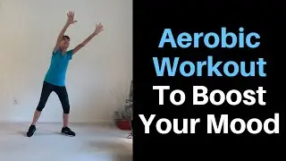 Low Impact Aerobic Workout To Boost Your Mood - 25 Minute Senior Fitness Videos