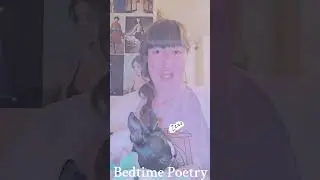 #bedtimepoetry #bedtimepoems #poems #poetry