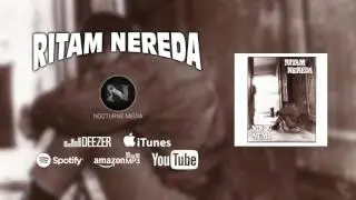 RITAM NEREDA - Ne [Nikog nema]
