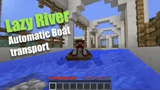 Автоматический транспорт на лодке Minecraft Lazy River от Xsampl3 с учебным пособием