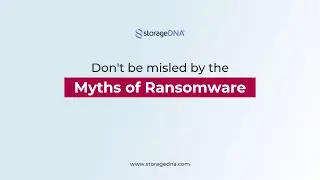 Ransomware Myths vs Facts - StorageDNA