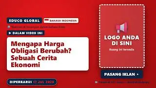 Mengapa Harga Obligasi Berubah? Sebuah Cerita Ekonomi