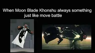 When Moon Blade Khonshu look like the same moves of  Ninja Faster 