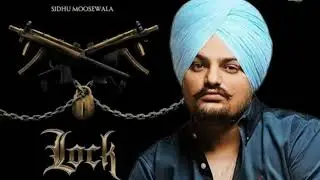 LOCK 💥 Sidhu Moose Wala | The Kidd | Gangster Punjabi Song