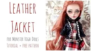 Leather jacket for Monster High doll / Black leather jacket / Doll clothes / Sewing / Tutorial