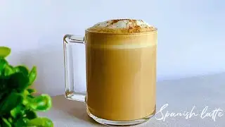 How To Make Spanish Latte At Home Using Instant Coffee